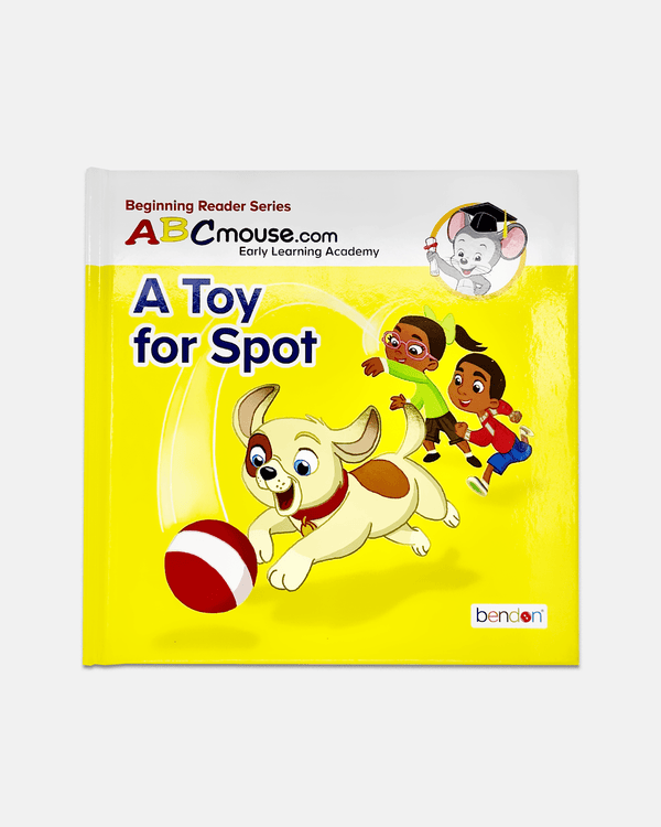 A Toy for Spot Beginning Reader Series